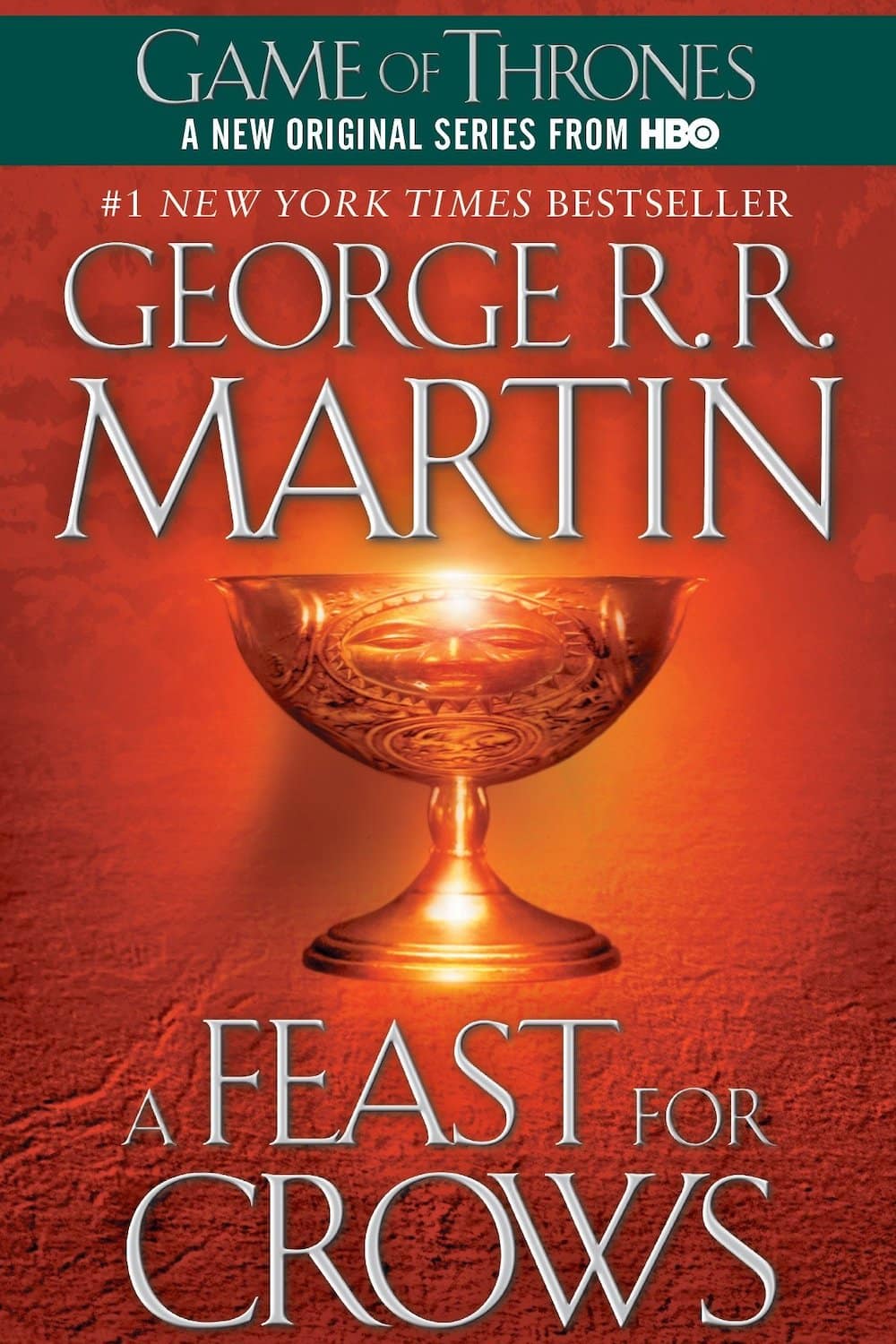 A Feast for Crows George R.R. Martin A Song of Ice and Fire