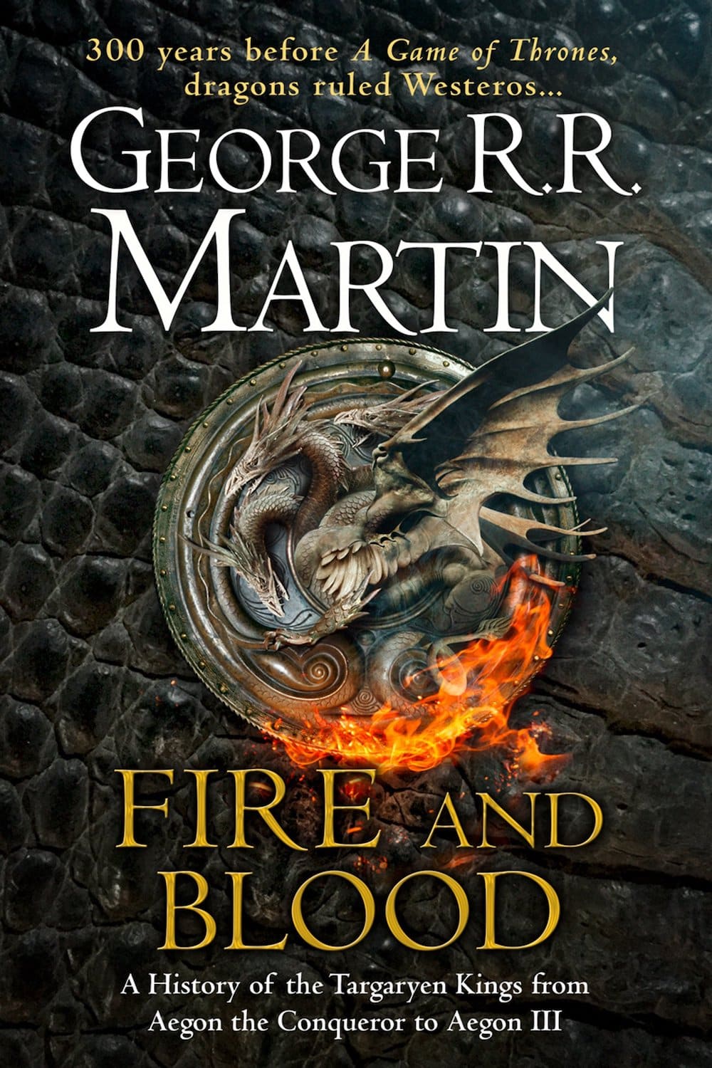 George RR Martin books in Order Fire and Blood